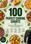 Air Fryer PRO: 100 perfect cooking guides