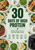 High-Protein Air Fryer: 30-day meal plan